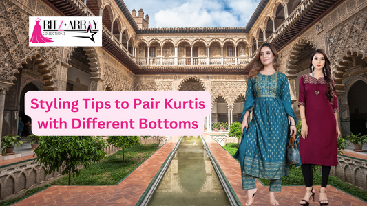 Unlock Versatility: Styling Tips to Pair Kurtis with Different Bottoms